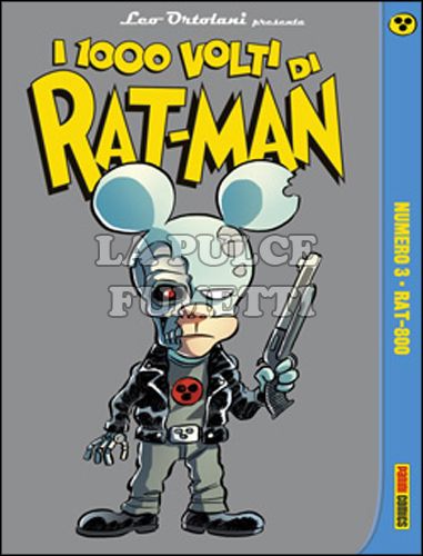 I 1000 VOLTI DI RAT-MAN #     3 - RAT-800